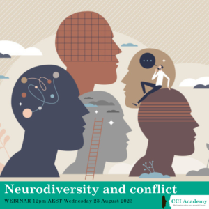 WEBINAR: Neurodiversity and conflict