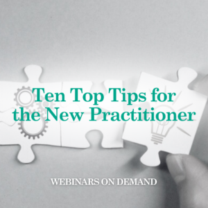 WOD: Ten Top Tips for the New Practitioner