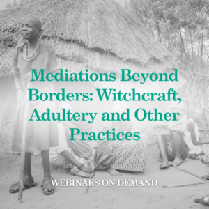 WOD Mediations Beyond Borders: Witchcraft, Adultery and Other Practices