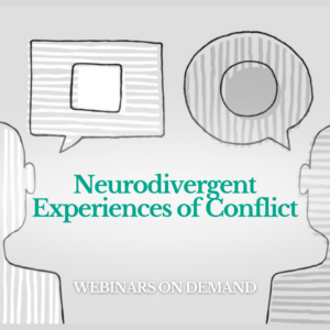 WOD: Neurodivergent Experiences of Conflict
